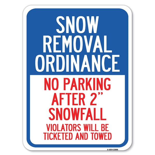 Snow Removal Ordinance-No Parking After 2 Snowfall Rust Proof Parking, A-1824-22886